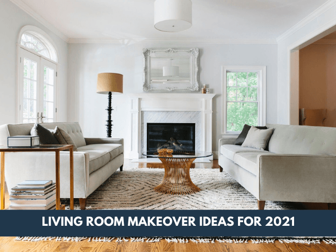 Living Room Makeover Ideas