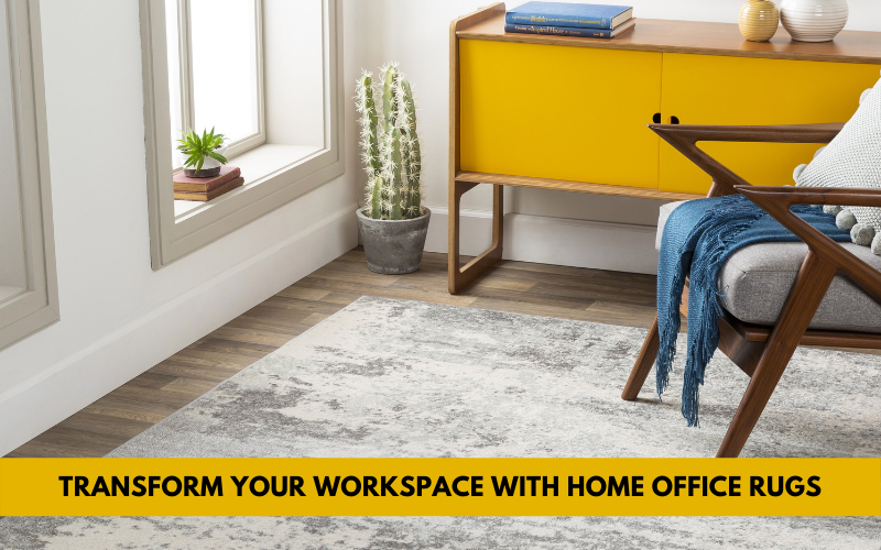 How to Transform Your Workspace with Home Office Rugs?